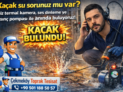 Çekmeköy’de Su Kaçağı mı Var? Hemen Çözüm Sizi Bekliyor!